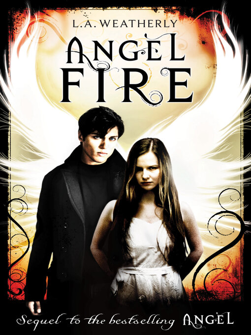 Title details for Angel Fire by L.A. Weatherly - Available